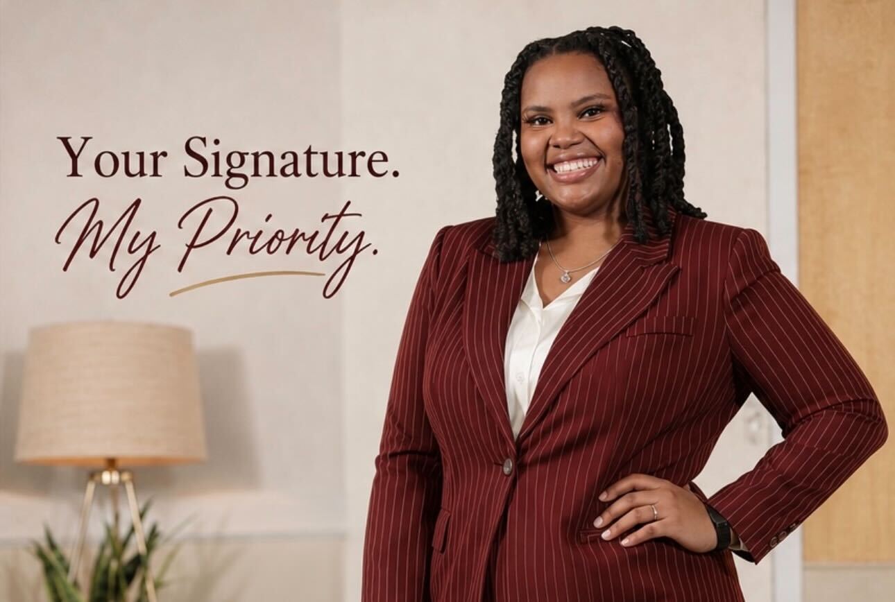 Your Signature. My Priority.